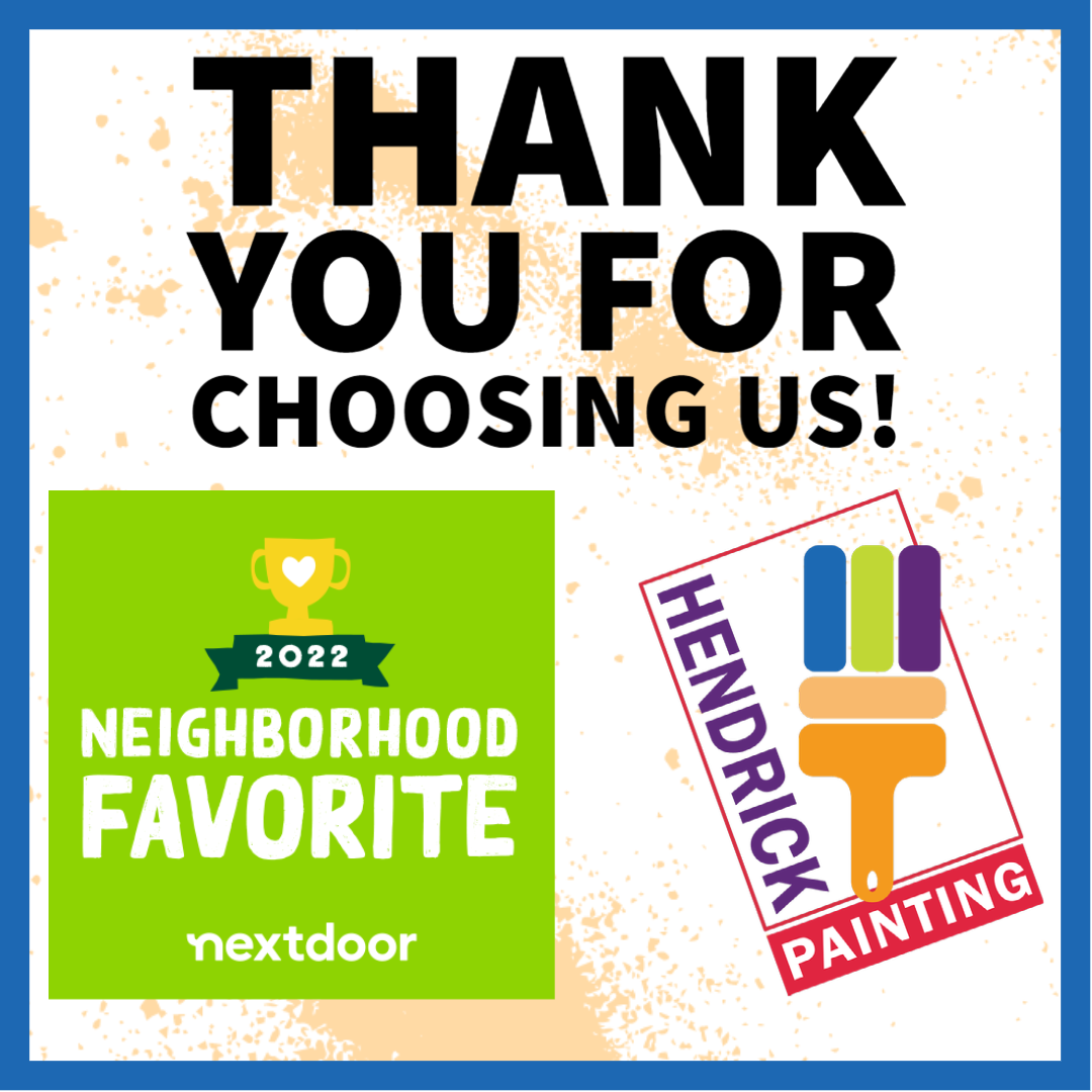 Hendrick Painting Nextdoor 2022 Neighborhood Favorites